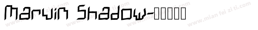 Marvin Shadow字体转换